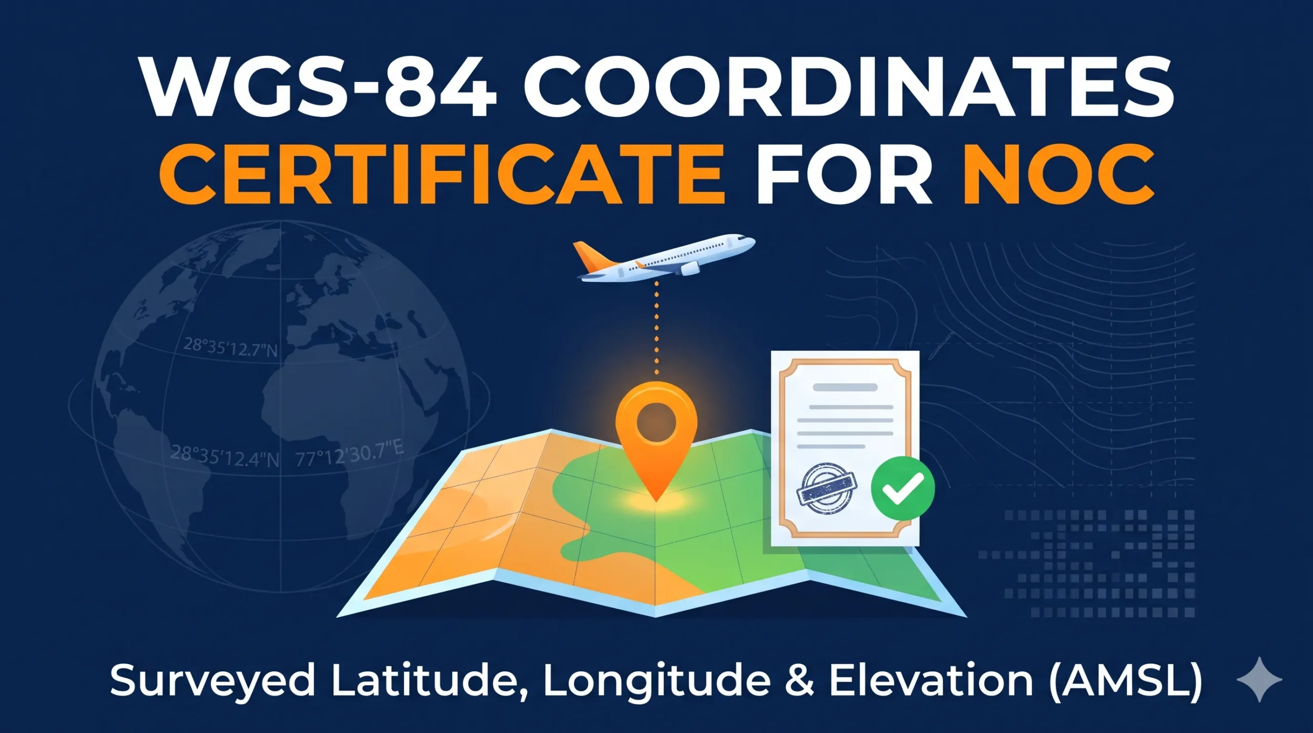 wgs-84-coordinates-certificate-for-noc Diagram showing maximum structure height equals permissible top elevation minus site elevation